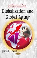 Book Cover for Globalization & Global Aging by Jason L Powell