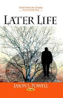 Book Cover for Later Life by Jason L Powell