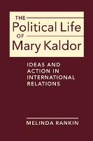 Book Cover for The Political Life of Mary Kaldor by Melinda Rankin