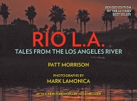 Book Cover for RÍO LA by Patt Morrison, Mark Lamonica