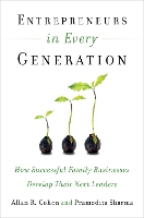 Book Cover for Entrepreneurs in Every Generation: How Successful Family Businesses Develop Their Next Leaders by COHEN