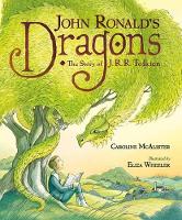 Book Cover for John Ronald's Dragons by Caroline McAlister