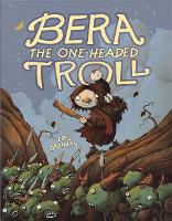 Book Cover for Bera the One-Headed Troll by Eric Orchard