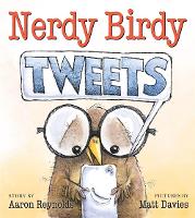 Book Cover for Nerdy Birdy Tweets by Aaron Reynolds