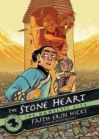 Book Cover for The Stone Heart by Faith Erin Hicks