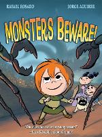 Book Cover for Monsters Beware! by Jorge Aguirre
