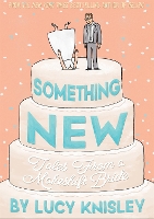 Book Cover for Something New by Lucy Knisley