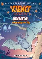 Book Cover for Science Comics: Bats by Falynn Christine Koch, Falynn Koch