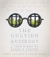 Book Cover for The Hunting Accident by David L. Carlson