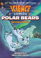 Book Cover for Science Comics: Polar Bears by Jason Viola