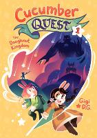 Book Cover for Cucumber Quest: The Doughnut Kingdom by Gigi D.G.