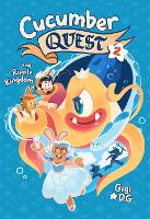 Book Cover for Cucumber Quest: The Ripple Kingdom by Gigi D.G.