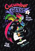 Book Cover for Cucumber Quest: The Melody Kingdom by Gigi D.G.