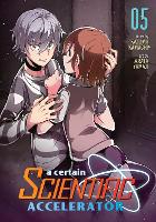 Book Cover for A Certain Scientific Accelerator Vol. 5 by Kazuma Kamachi