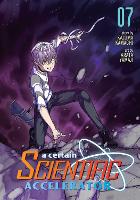 Book Cover for A Certain Scientific Accelerator Vol. 7 by Kazuma Kamachi