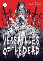 Book Cover for Versailles of the Dead Vol. 1 by Kumiko Suekane