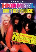 Book Cover for American Hair Metal by Steven Blush, Chip Z'Nuff