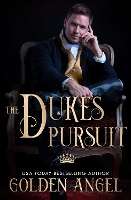 Book Cover for Duke's Pursuit by Golden Angel