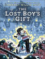 Book Cover for The Lost Boy's Gift by Kimberly Willis Holt