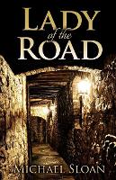 Book Cover for Lady of the Road by Michael Sloan