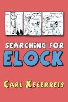 Book Cover for Searching for Elock by Carl Kegerreis