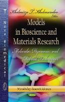 Book Cover for Models in Bioscience & Materials Research by Kholmirzo T Kholmurodov