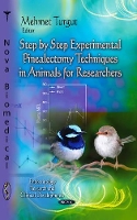 Book Cover for Step-by-Step Experimental Pinealectomy Techniques in Animals for Researchers by Mehmet Turgut