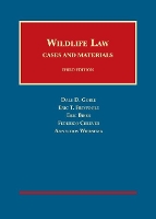 Book Cover for Wildlife Law by Dale D. Goble, Eric T. Freyfogle, Eric Biber, Fred Cheever