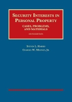Book Cover for Security Interests in Personal Property, Cases, Problems and Materials by Steven L. Harris, Charles W. Mooney Jr.