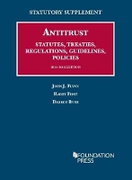 Book Cover for Antitrust Statutes, Treaties, Regulations, Guidelines, Policies, 2014-2015 by John J. Flynn, Harry First, Darren Bush