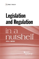 Book Cover for Legislation and Regulation in a Nutshell by Steven Huefner