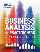 Book Cover for Business Analysis for Practitioners by Project Management Institute