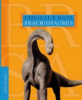 Book Cover for Brachiosaurus by Sara Gilbert