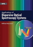 Book Cover for Applications of Dispersive Optical Spectroscopy Systems by Wilfried Neumann