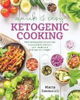 Book Cover for Quick & Easy Ketogenic Cooking by Maria Emmerich