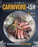 Book Cover for Carnivore-ish by Ashleigh VanHouten, Beth Lipton