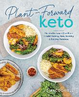 Book Cover for Plant-forward Keto by Liz MacDowell