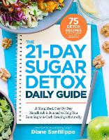 Book Cover for The 21-day Sugar Detox Daily Guide by Diane Sanfilippo