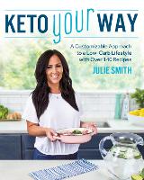 Book Cover for Keto Your Way by Julie Smith