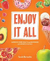 Book Cover for Enjoy It All by Sarah Berneche