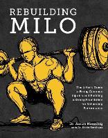 Book Cover for Rebuilding Milo by Aaron Horschig, Kevin Sonthana