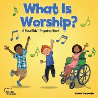 Book Cover for What is Worship? by Valerie Carpenter