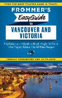 Book Cover for Frommer's EasyGuide to Vancouver and Victoria by Joanne Sasvari