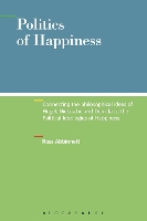 Book Cover for Politics of Happiness by Dr Ross Abbinnett