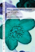 Book Cover for Well-Being and Theism by Dr William A Lauinger