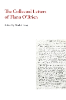 Book Cover for The Collected Letters of Flann O'Brien by Flann O'Brien