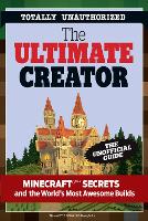 Book Cover for Ultimate Minecraft Creator by Triumph Books