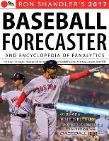 Book Cover for 2017 Baseball Forecaster by Brent Hershey, Brandon Kruse, Ray Murphy, Ron Shandler