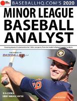 Book Cover for 2020 Minor League Baseball Analyst by Rob Gordon, Jeremy Deloney