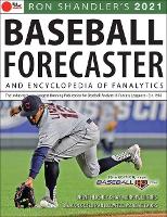 Book Cover for Ron Shandler's 2021 Baseball Forecaster by Brent Hershey, Brandon Kruse, Ray Murphy, Ron Shandler